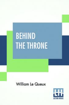 Behind The Throne