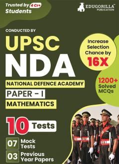 UPSC NDA Mathematics (Paper I) Book 2023 - 7 Mock Tests and 3 Previous Year Papers (1200 Solved Questions) with Free Access to Online Tests