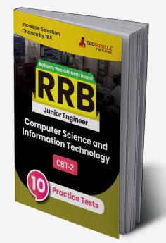 RRB JE IT CBT-2 : Information Technology Exam Book 2023 (English Edition) | Computer Based Test | 10 Practice Tests (1500 Solved MCQs) with Free Access To Online Tests