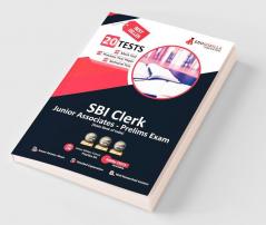 SBI Clerk Junior Associates Prelims Exam 2024 (English Edition) - 8 Mock Tests 9 Sectional Tests and 3 Previous Year Papers (1400 Solved Questions) with Free Access to Online Tests