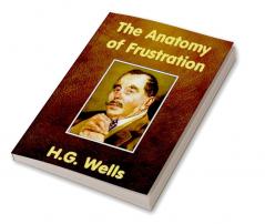 The Anatomy of Frustration