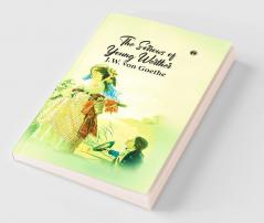 The Sorrows of Young Werther