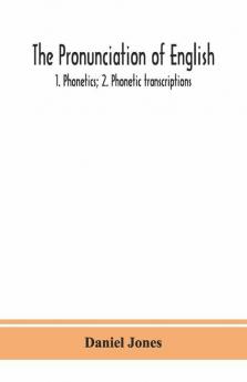 The Pronunciation Of English