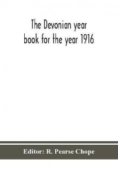 The Devonian year book for the year 1916