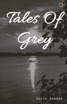 Tales of Grey
