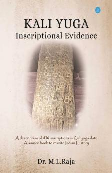 Kali Yuga Inscriptional Evidence