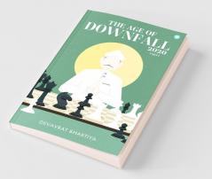 The Age Of Downfall 2020 (Part 1)