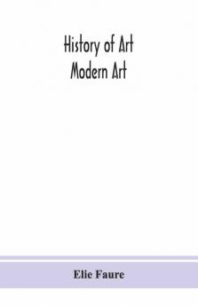 History Of Art; Modern Art