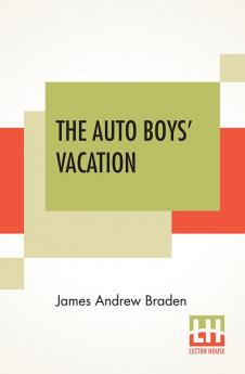 The Auto Boys' Vacation