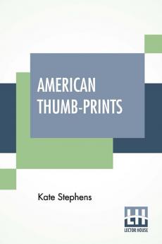 American Thumb-Prints