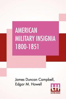 American Military Insignia 1800-1851