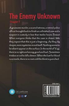 The Enemy Unknown- Chapter 7