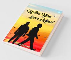 Were You Ever Mine?