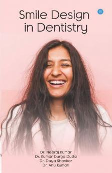 Smile Design In Dentistry