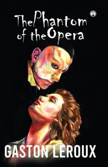 The Phantom of the Opera