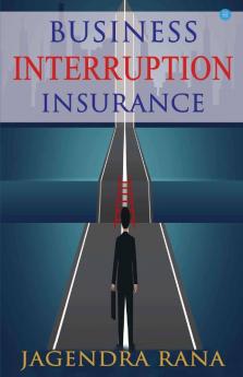Business Interruption Insurance