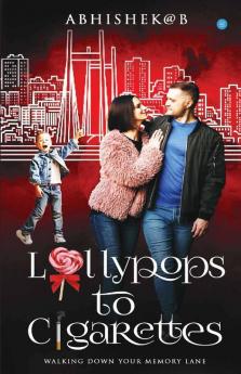 Lollypops To Cigarettes