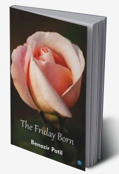 The Friday Born