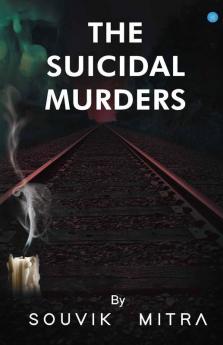 The Suicidal Murders