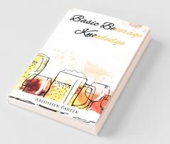 Basic Beverage Knowledge