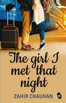 The Girl I Met That Night
