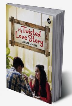 My Twisted Love Story