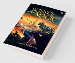 Science and Magic - The Search Begins