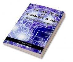 The New Scope Of Technology In India