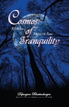 Cosmos of Tranquility