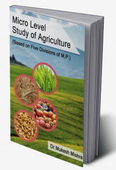 Micro Level Study Of Agriculture