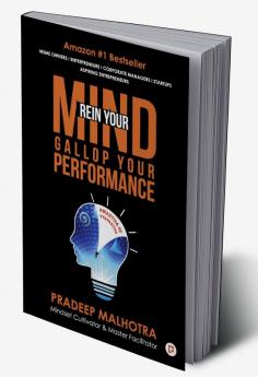 Rein Your Mind Gallop Your Performance