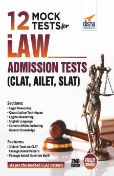 12 Mock Tests for Law Admission Tests - CLAT AILET SLAT