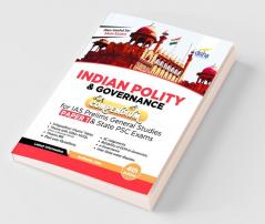 Indian Polity & Governance Compendium for IAS Prelims General Studies Paper 1 & State PSC Exams 4th Edition