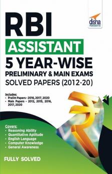 RBI Assistant 5 Year-wise Preliminary & Main Exams Solved Papers (2012-20)