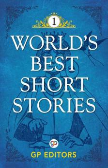 World's Best Short Stories: Volume 1