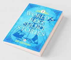 World's Best Short Stories: Volume 1