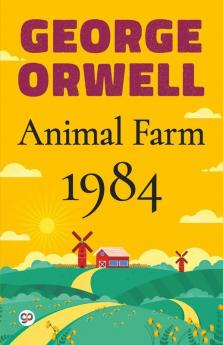 George Orwell Combo : Animal Farm & 1984 in a Single Volume