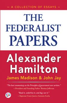The Federalist Papers