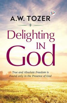 Delighting in God