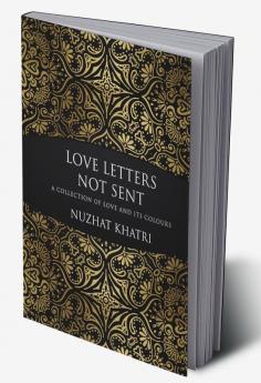 Love Letters Not Sent