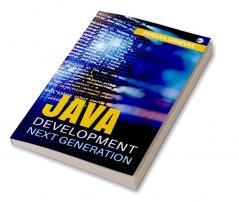 Java Development Next Generation