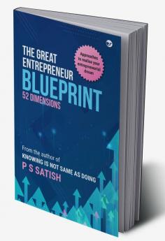 The Great Entrepreneur Blueprint: 52 Dimensions