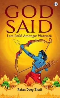 God Said - I Am RAM Amongst Warriors