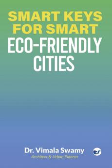 Smart Keys for Smart Eco-friendly Cities