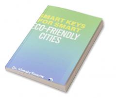 Smart Keys for Smart Eco-friendly Cities