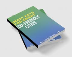 Smart Keys for Smart Eco-friendly Cities