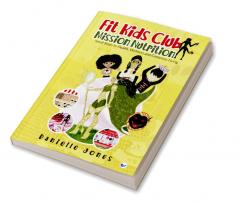 Fit Kids Club - Mission Nutrition