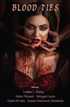 Blood Ties Vampire Anthology