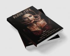 Blood Ties Vampire Anthology