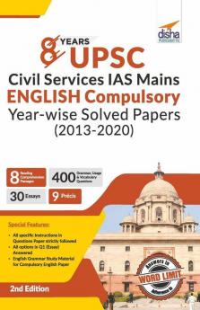 8 Years UPSC Civil Services IAS Mains English (Compulsory) Year-wise Solved (2013 - 2020) 2nd Edition